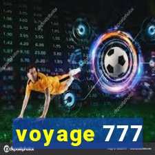 voyage 777